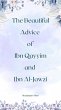 The Beautiful Advice of Ibn Qayyim and... - Bild 1