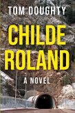 Childe Roland (eBook, ePUB)