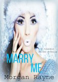 Marry Me (Cranston Series Novella's, #2) (eBook, ePUB) Marry Me (Cranston Series Novella's, #2) (eBook, ePUB)