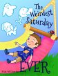 The Weirdest Saturday Ever (eBook, ePUB) - Bild 1