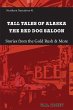 Tall Tales of Alaska The Red Dog... - Bild 1