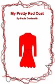 My Pretty Red Coat (eBook, ePUB)
