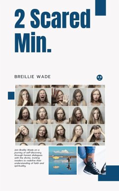Two Scared Minutes: Conversations that Transform (eBook, ePUB) - Wade, Breillie