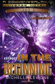 KHYBORS: In the Beginning (Commonwealth Universe Age 1, #1) (eBook, ePUB) KHYBORS: In the Beginning (Commonwealth Universe Age 1, #1) (eBook, ePUB)