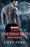 The Underworld (#4, Rhyn Eternal) (eBook, ePUB)