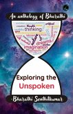 Exploring the Unspoken - Bharathi's Anthology (Essays, #1) (eBook, ePUB)