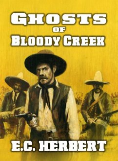 Cover Ghost Riders of Bloody Creek (eBook, ePUB)