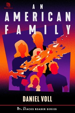 An American Family: A True Story of Siblings Who Fell in Love (The Stacks Reader Series) (eBook, ePUB) - Voll, Daniel