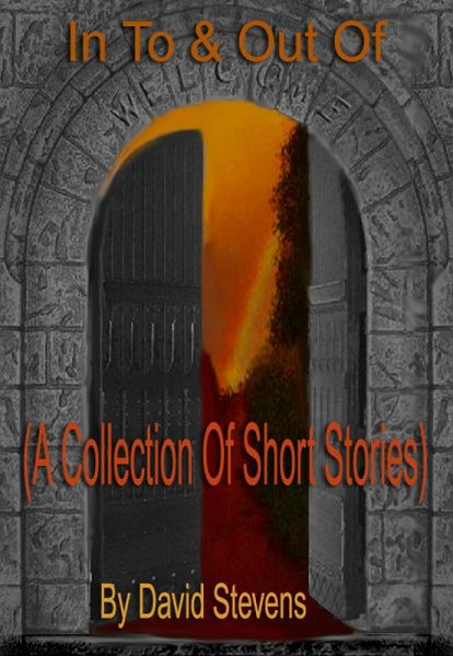 In To & Out Of (A Collection of Short Stories) (eBook, ePUB)
