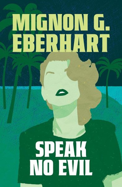 Speak No Evil (eBook, ePUB) Speak No Evil (eBook, ePUB)