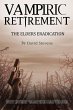 Vampiric Retirement. The Elders... - Bild 1