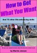 How to Get What You Want (eBook, ePUB) - Bild 1