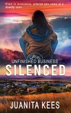 Silenced (Unfinished Business, #3) (eBook, ePUB) Silenced (Unfinished Business, #3) (eBook, ePUB)