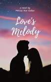 Love's Melody (Romance, #3) (eBook, ePUB)