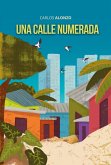 Una calle numerada (eBook, ePUB) Una calle numerada (eBook, ePUB)