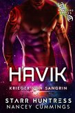 Havik: Kriegsherrenbräute (Krieger von Sangrin, #9) (eBook, ePUB) Havik: Kriegsherrenbräute (Krieger von Sangrin, #9) (eBook, ePUB)