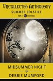 Midsummer Night (Uncollected Anthology: Summer Solstice) (eBook, ePUB) Midsummer Night (Uncollected Anthology: Summer Solstice) (eBook, ePUB)