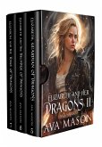 Elizabeth and Her Dragons II (Fated Alpha Books 5-7) (eBook, ePUB) Elizabeth and Her Dragons II (Fated Alpha Books 5-7) (eBook, ePUB)