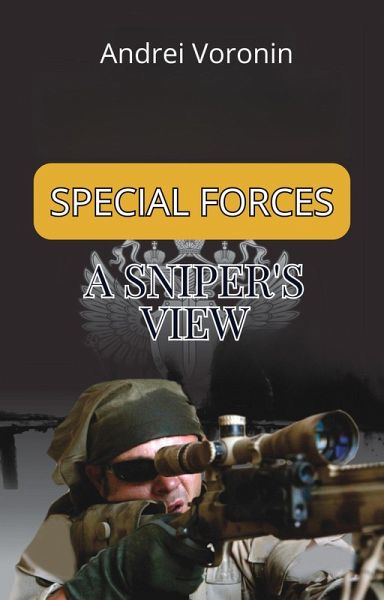 A sniper's view (eBook, ePUB)