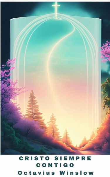 Cristo Siempre Contigo (eBook, ePUB) Cristo Siempre Contigo (eBook, ePUB)