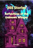 Reflections of the Unknown Whisper (eBook, ePUB) Reflections of the Unknown Whisper (eBook, ePUB)