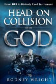 Head-On Collision with God (eBook, ePUB) Head-On Collision with God (eBook, ePUB)
