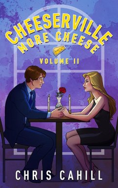 Cover Cheeserville, More Cheese, Volume II (eBook, ePUB)