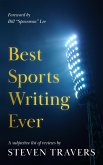 Best Sports Writing (eBook, ePUB) Best Sports Writing (eBook, ePUB)
