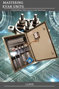 Cover Mastering Kvar Units: Unlocking efficiency and savings (eBook, ePUB)