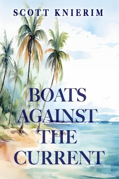 Boats Against the Current (eBook, ePUB) - Publishing, Fideli