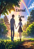 Eternal Love (eBook, ePUB) Eternal Love (eBook, ePUB)