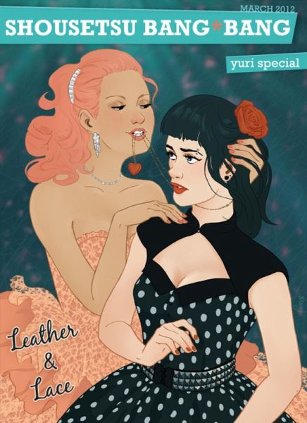 Shousetsu Bang*Bang Special Issue 7: Leather and Lace (eBook, ePUB) Shousetsu Bang*Bang Special Issue 7: Leather and Lace (eBook, ePUB)