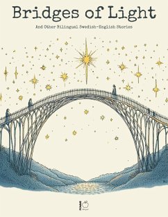Cover Bridges of Light: And Other Bilingual Swedish-English Stories (eBook, ePUB)