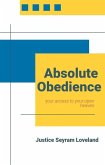 Absolute Obedience (eBook, ePUB)