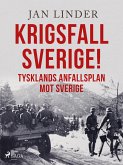 Krigsfall Sverige! (eBook, ePUB) Krigsfall Sverige! (eBook, ePUB)