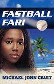 Fastball Fari (eBook, ePUB)