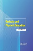 Dyslexia and Physical Education (eBook, PDF)