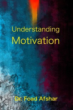Cover Understanding Motivation (eBook, ePUB)