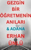 Gezgin Bir Ögretmenin Anilari (eBook, ePUB)