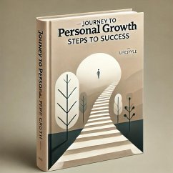 Cover Journey to Personal Growth: Steps to Success (eBook, ePUB)