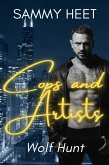 Cops and Artists - Wolf Hunt (eBook, ePUB) Cops and Artists - Wolf Hunt (eBook, ePUB)