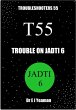 Trouble on Jadti 6 (Troubleshooters 55)... - Bild 1