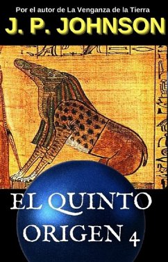 Cover El Quinto Origen IV. El sueño de Ammut. (eBook, ePUB)