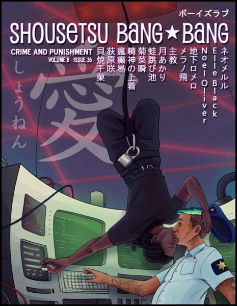 Shousetsu Bang*Bang 36: Crime and Punishment (eBook, ePUB) Shousetsu Bang*Bang 36: Crime and Punishment (eBook, ePUB)