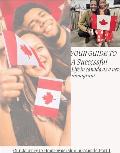 Guide to a Successful Life in canada as a new immigrant (1, #1) (eBook, ePUB) - Joseph, Kunmi