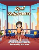 Opal Volunteers (eBook, ePUB)