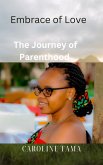 Embrace of Love (eBook, ePUB)