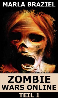 Zombie Wars Online (eBook, ePUB) - Braziel, Marla