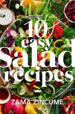 10 Easy Salad Recipes (eBook, ePUB)