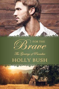 Cover For the Brave (The Gentrys of Paradise, #2) (eBook, ePUB)